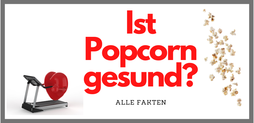 ist popcorn gesund (1)